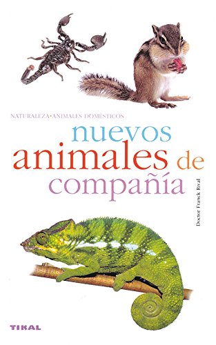 Nuevos Animales De Compania/ New Companion Animals (Spanish Edition)