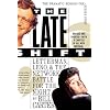 The Late Shift: Letterman, Leno, and the Network Battle for the Night