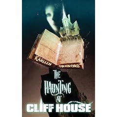 The Haunting at Cliff House