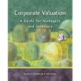 Corporate Valuation: A Guide for Managers and Investors with Thomson ONE