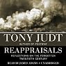 Reappraisals: Reflections on the Forgotten 20th Century