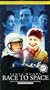 Race to Space [VHS]