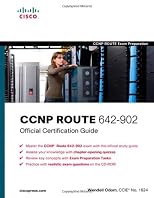 CCNP ROUTE 642-902 Official Certification Guide (Exam Certification Guide)