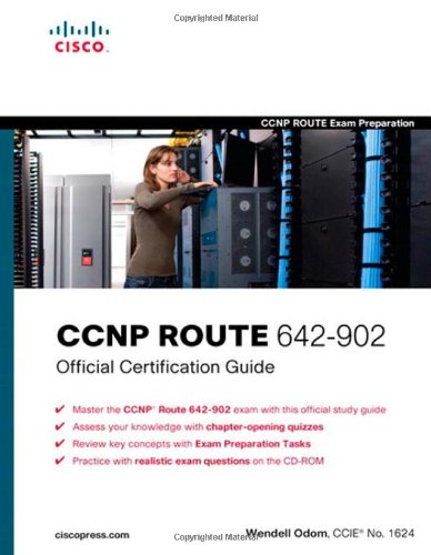 CCNP ROUTE 642-902 Official Certification Guide (Exam Certification Guide)