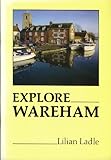 Explore Wareham