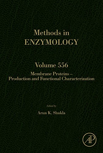 Membrane Proteins - Production and Functional Characterization (Methods in Enzymology)