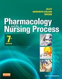 Pharmacology and the Nursing Process, 7e (Lilley, Pharmacology and the Nursing Process)