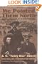 We Pointed Them North: Recollections of a Cowpuncher