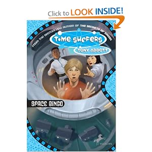 Time Surfers #1: Space Bingo (The Time Surfers) by Tony Abbott