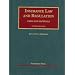 Insurance Law and Regulation, 5th (University Casebook)