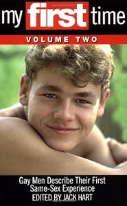 Image of My First Time, Vol. 2: Gay Men Describe Their First Same-Sex Experience