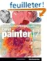 Digital Painting Fundamentals With Corel Painter 12