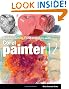 Digital Painting Fundamentals with Corel Painter 12