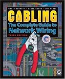 Cabling: The Complete Guide to Network Wiring