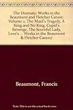 The dramatic works in the Beaumont and Fletcher canon