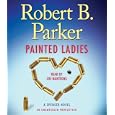 Painted Ladies: A Spenser Novel