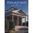 Poplar Forest and Thomas Jefferson by S. Allen Chambers