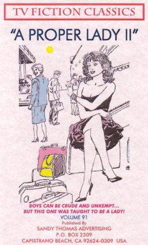A PROPER LADY II (TV FICTION CLASSICS Book 91)