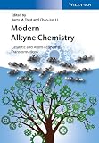 Modern alkyne chemistry : catalytic and atom-economic transformations