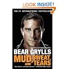 Mud, Sweat, and Tears: The Autobiography