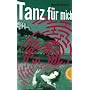 Tanz f�r mich (Labyrinthe-Krimis)