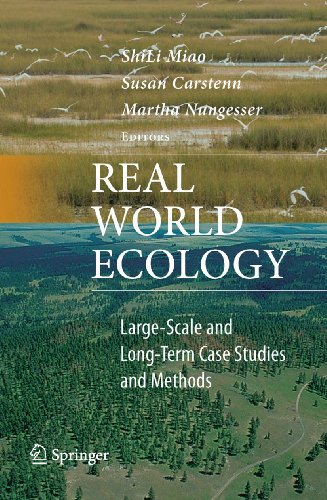 Real World Ecology: Large-Scale and Long-Term Case Studies and Methods
