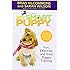 My Smart Puppy: Fun, Effective, and Easy Puppy Training (Book & 60min DVD)