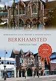Berkhamsted through time