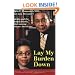 Lay My Burden Down: Suicide and the Mental Health Crisis among African-Americans