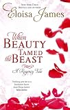 When Beauty Tamed the Beast (Happily Ever After 2)