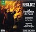 Hector Berlioz: La Damnation De Faust, Op. 24