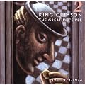 Great Deceiver - Live '73-'74: Part 2 (2 Cd)