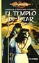 El templo de Istar / Time of the Twins (Dragonlance Leyendas) (Spanish Edition)