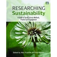 Researching Sustainability: A Guide to Social Science Methods, Practice and Engagement