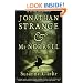 Jonathan Strange & Mr. Norrell: A Novel