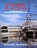 Tourism Planning: An Integrated and Sustainable Development Approach (VNR Tourism & Commercial Recreation)