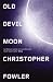 Old Devil Moon