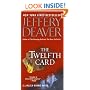 The Twelfth Card  (A Lincoln Rhyme Novel)
