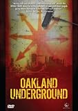 : Oakland Underground
