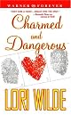 Charmed and Dangerous (Warner Forever)