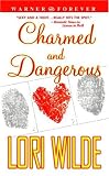 Charmed and Dangerous (Warner Forever)