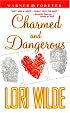 Charmed and Dangerous (Warner Forever)