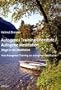 Autogenes Training Oberstufe / Autogene Meditation: Wege in die Meditation; Vom Autogenen Training zur autogenen Meditation