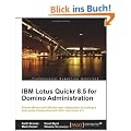 IBM Lotus Quickr 8.5 for Domino Administration