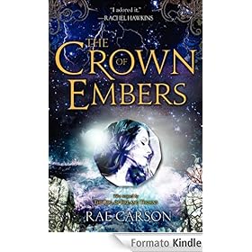 The Crown of Embers (Fire and Thorns) [Formato Kindle]