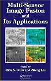 Multi-Sensor Image Fusion and Its Applications (Signal Processing and Communications)