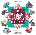 The Biggest Ever Book of Origami