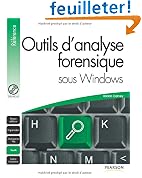 Outils d'analyse forensique sous Windows (1DVD)