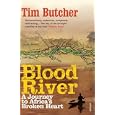 Blood River by Tim Butcher