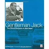 gentleman jack the official biography of jack sears